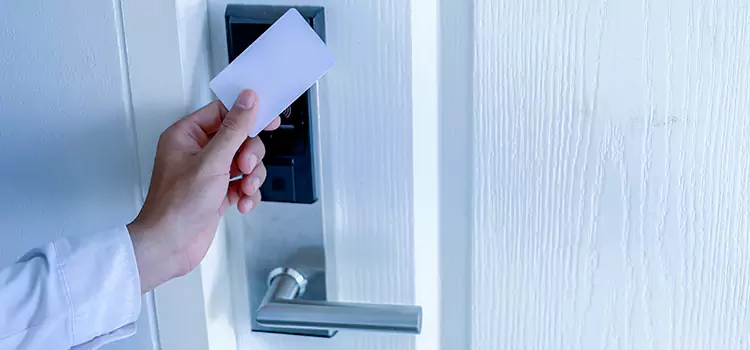 Why Choose Us for Your Keycard Lock Installation in La Puente, CA?